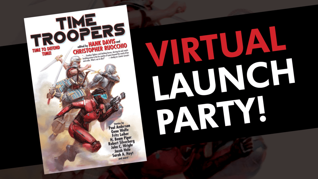 Time Troopers Virtual Launch Party